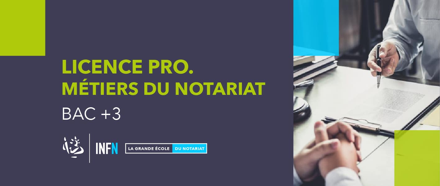 Licence professionnelle Métiers du notariat  INFN  Institut national