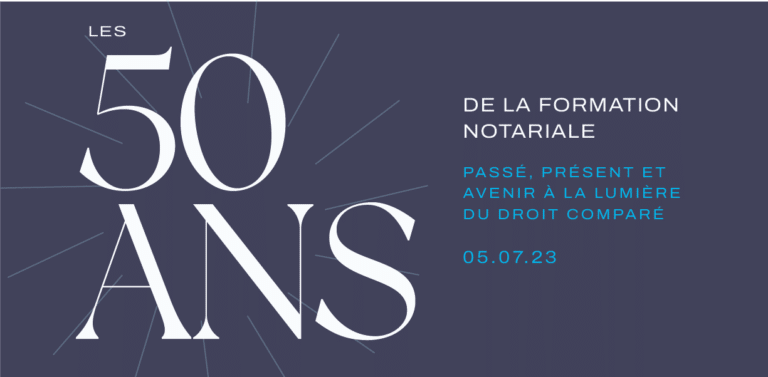 Les 50 ans de la formation notariale